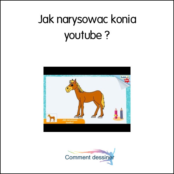 Jak narysować konia youtube